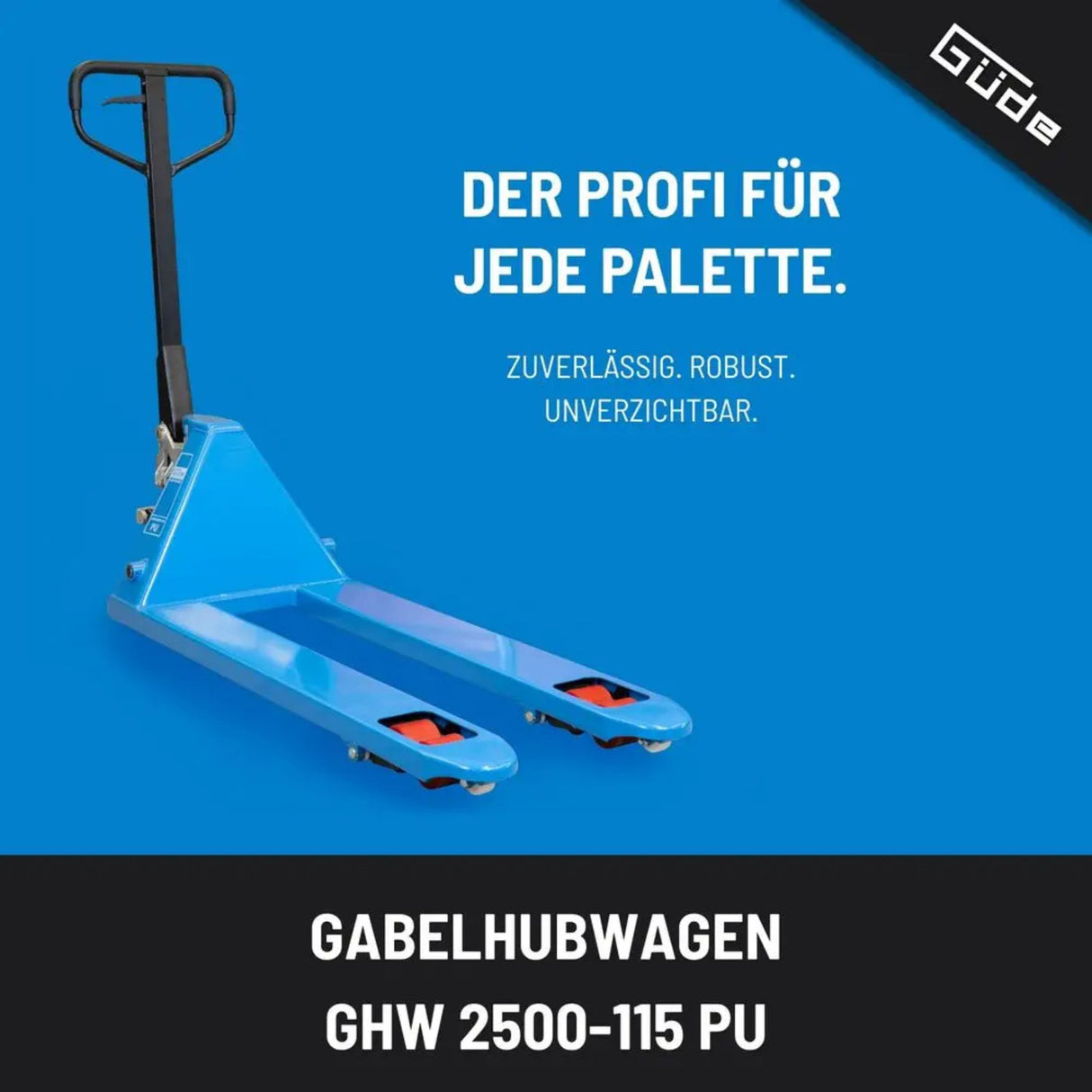 Güde 2500 kg Handgabelstapler – PU (Polyurethan)